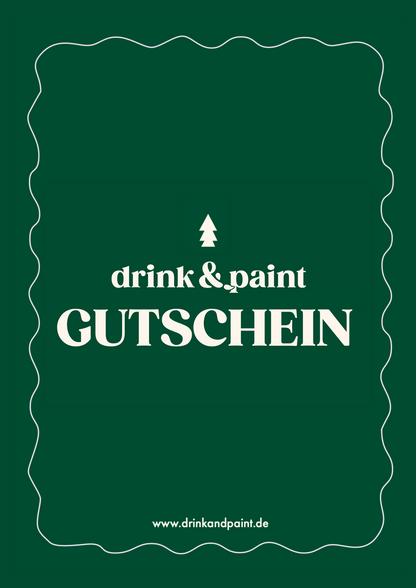 Drink & Paint - Geschenkgutschein