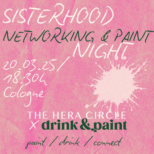 20.03.2025 - Networking & Paint mit theheracircle (inkl. Welcome Drink & Goodie Bag)