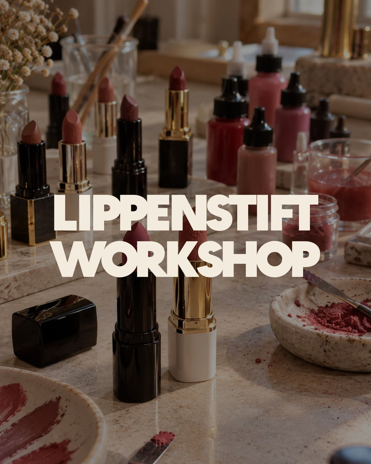 Natural Lipstick Workshop